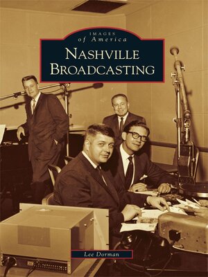 cover image of Nashville Broadcasting